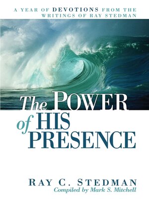 cover image of The Power of His Presence